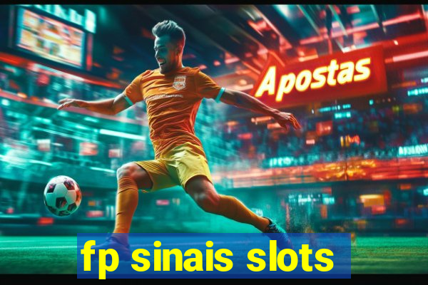 fp sinais slots