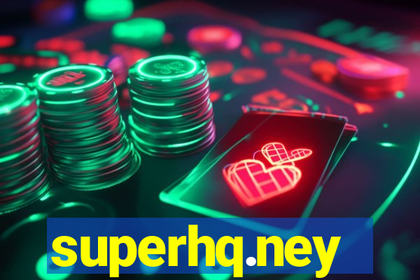 superhq.ney