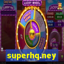 superhq.ney