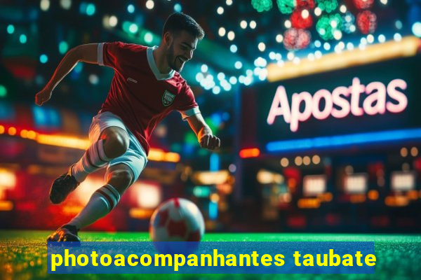 photoacompanhantes taubate