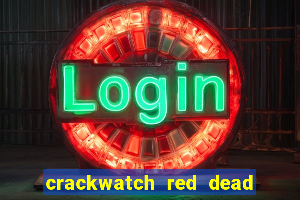 crackwatch red dead redemption 2