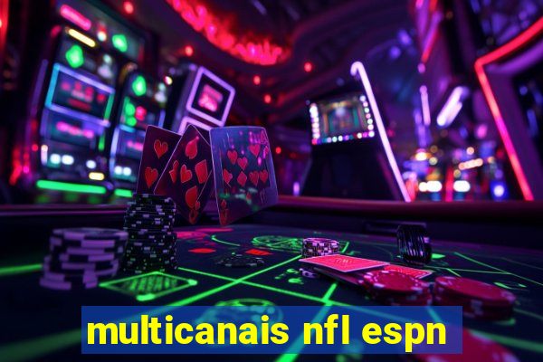 multicanais nfl espn