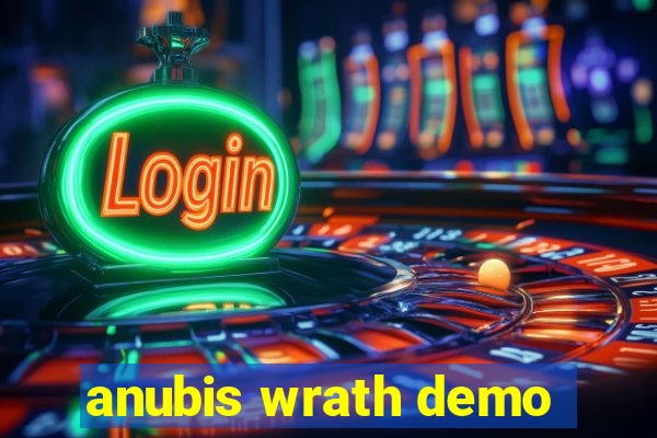 anubis wrath demo