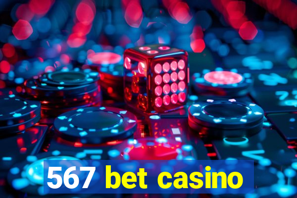 567 bet casino