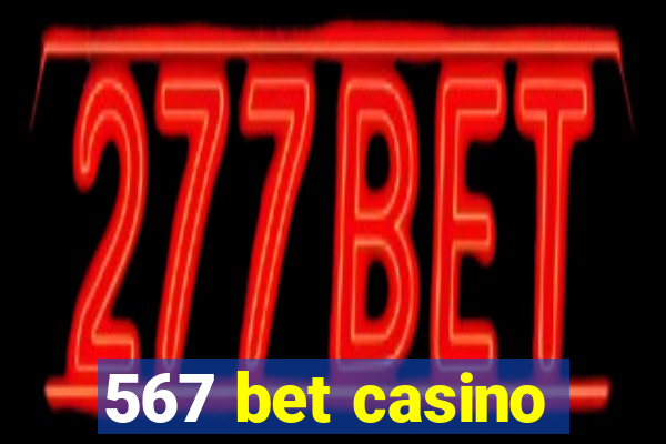 567 bet casino