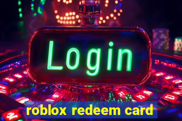 roblox redeem card