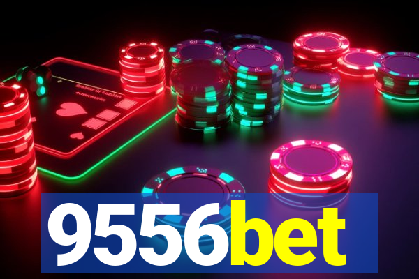 9556bet