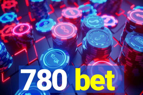 780 bet