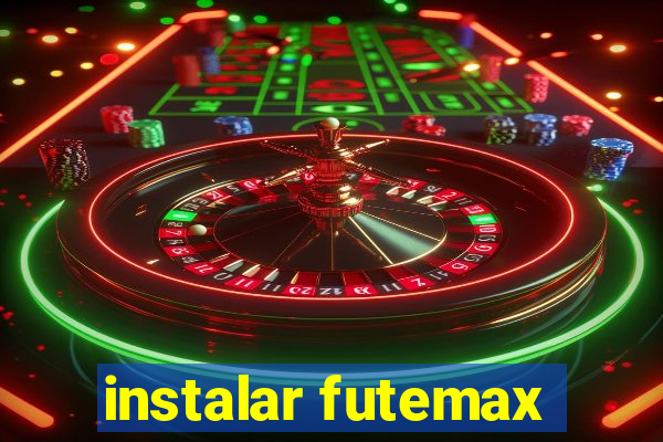 instalar futemax