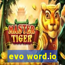 evo word.io