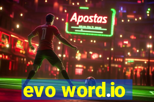 evo word.io