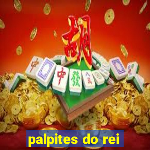 palpites do rei