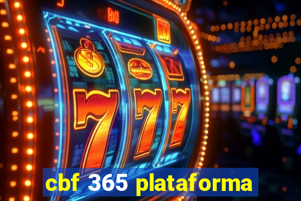 cbf 365 plataforma