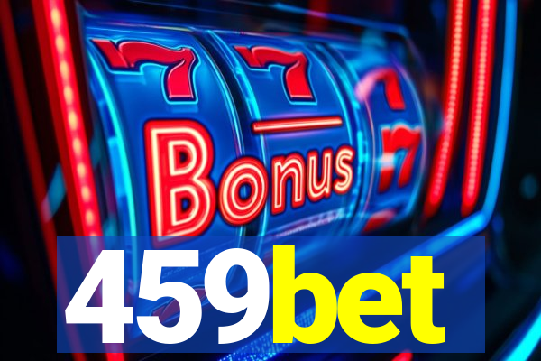 459bet