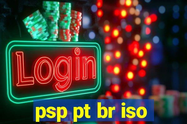 psp pt br iso