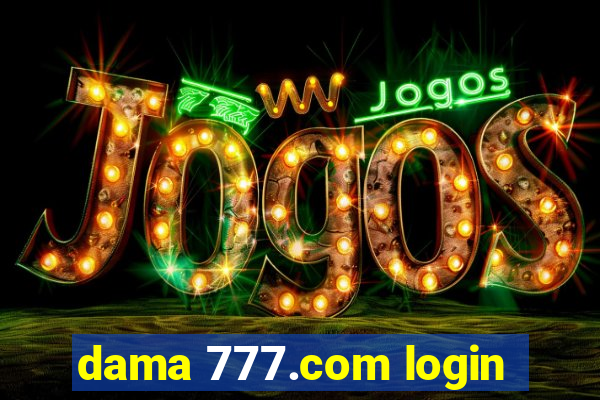 dama 777.com login