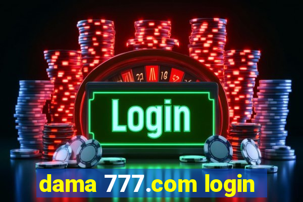 dama 777.com login