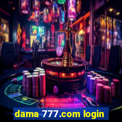 dama 777.com login