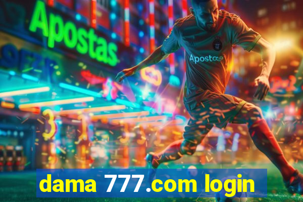 dama 777.com login