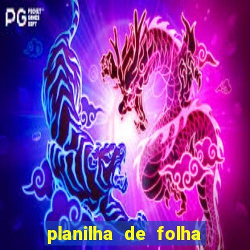 planilha de folha de pagamento