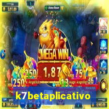 k7betaplicativo