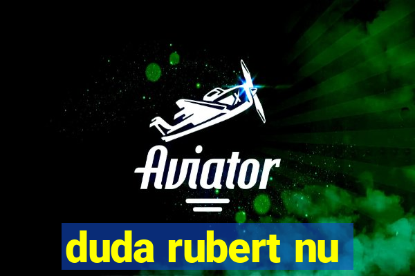 duda rubert nu