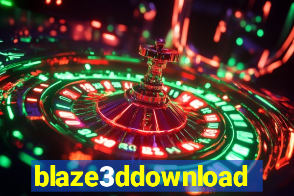 blaze3ddownload