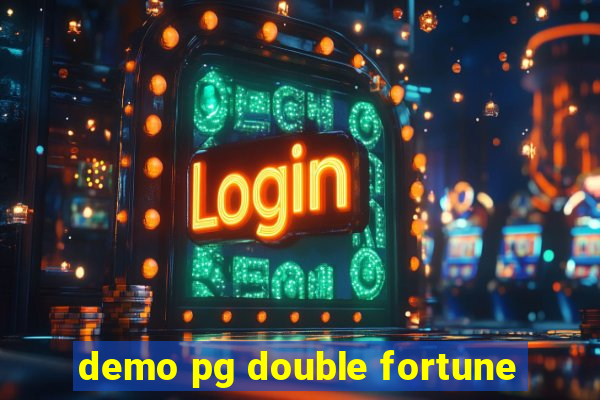 demo pg double fortune