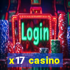 x17 casino