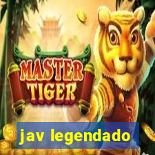 jav legendado