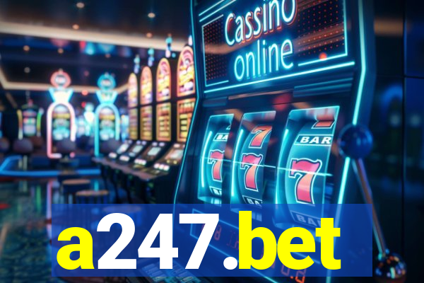 a247.bet