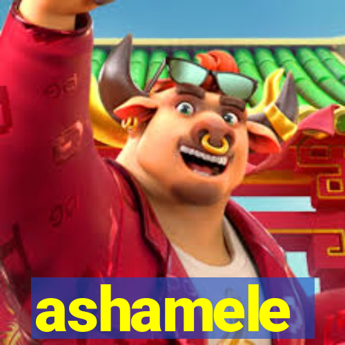 ashamele