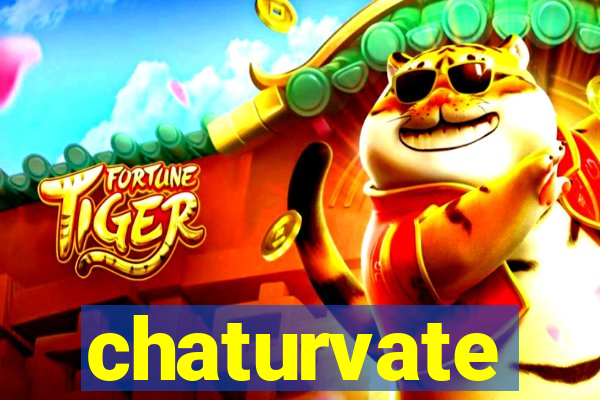 chaturvate