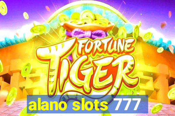 alano slots 777