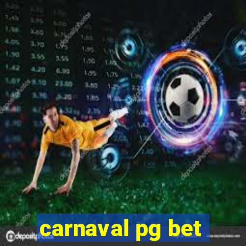 carnaval pg bet