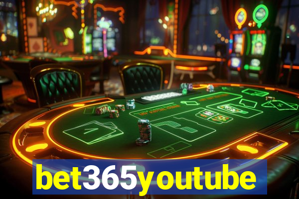 bet365youtube