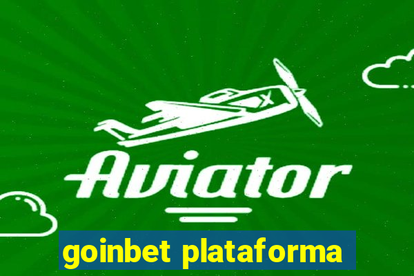 goinbet plataforma