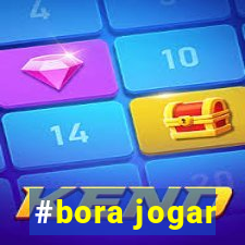 #bora jogar