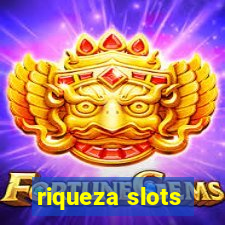 riqueza slots