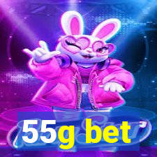 55g bet