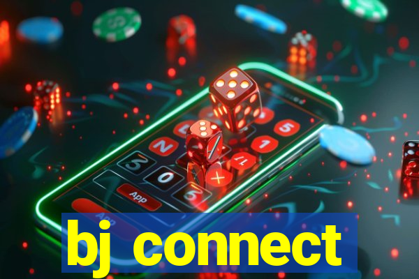 bj connect