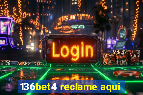 136bet4 reclame aqui