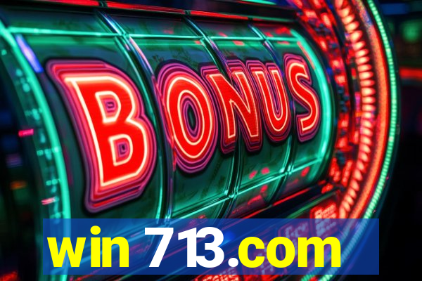 win 713.com