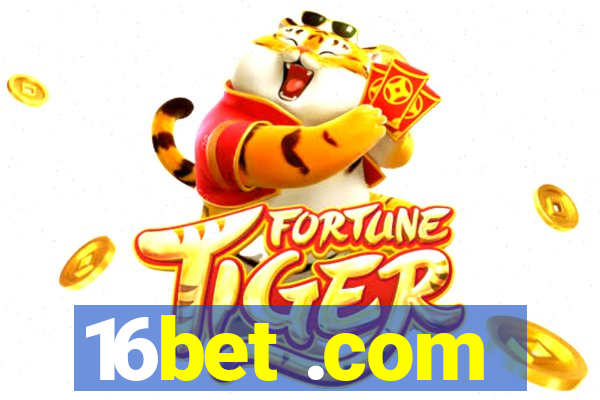 16bet .com