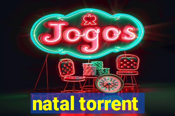 natal torrent