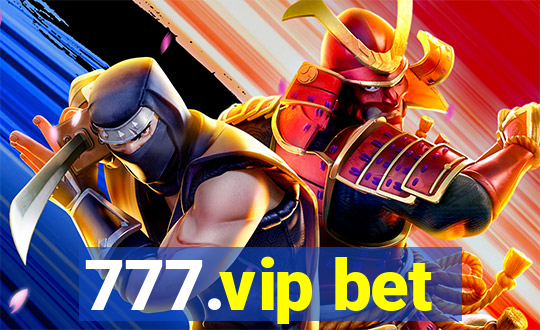 777.vip bet