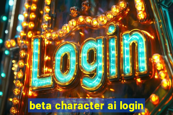 beta character ai login