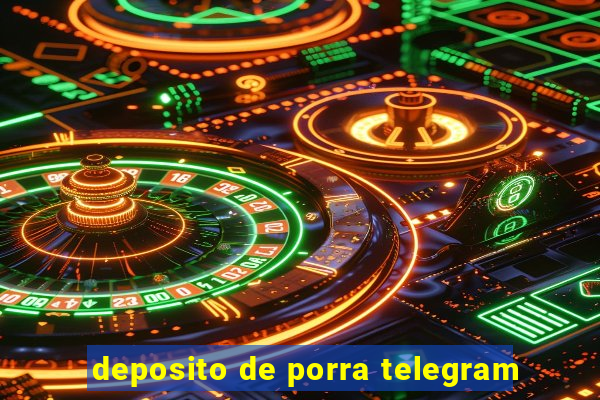 deposito de porra telegram