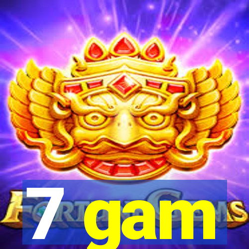 7 gam