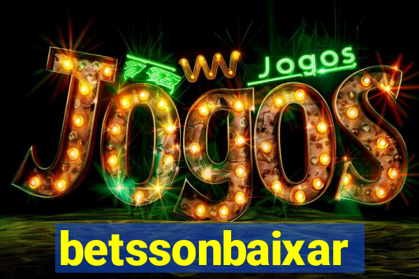 betssonbaixar